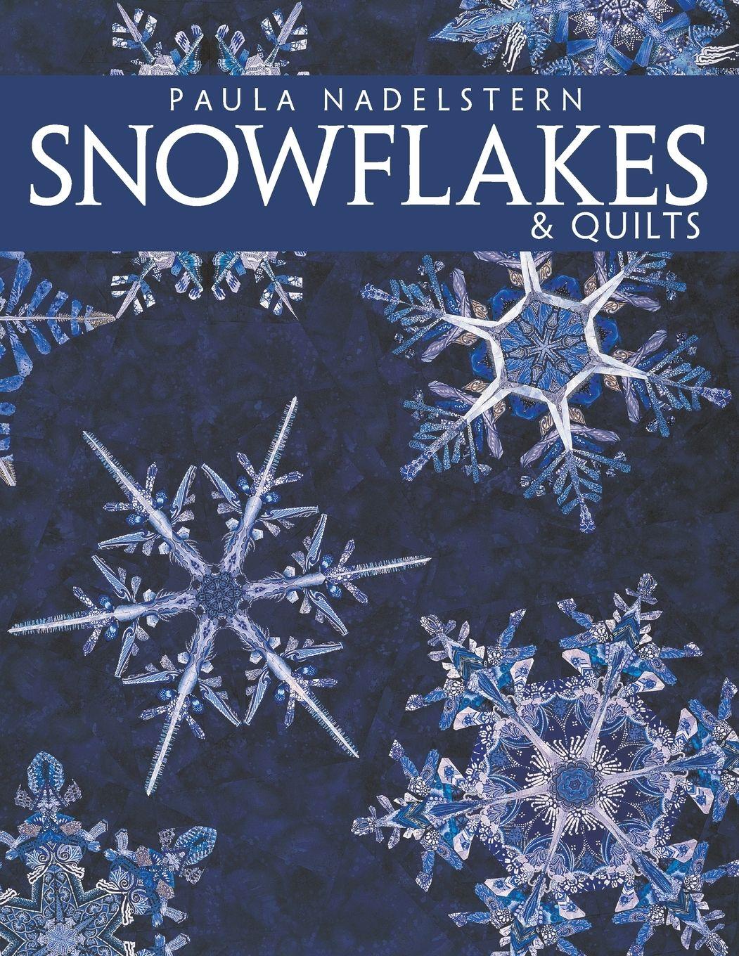 Vorderes Coverbild Snowflakes & Quilts - Print on Demand Edition