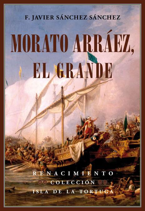 Vorderes Coverbild Morato arráez, el Grande