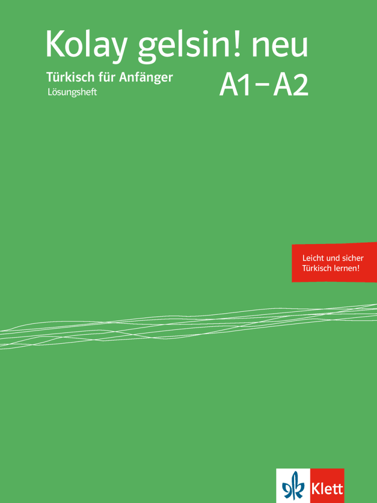 Vorderes Coverbild Kolay gelsin! neu. Lösungsheft