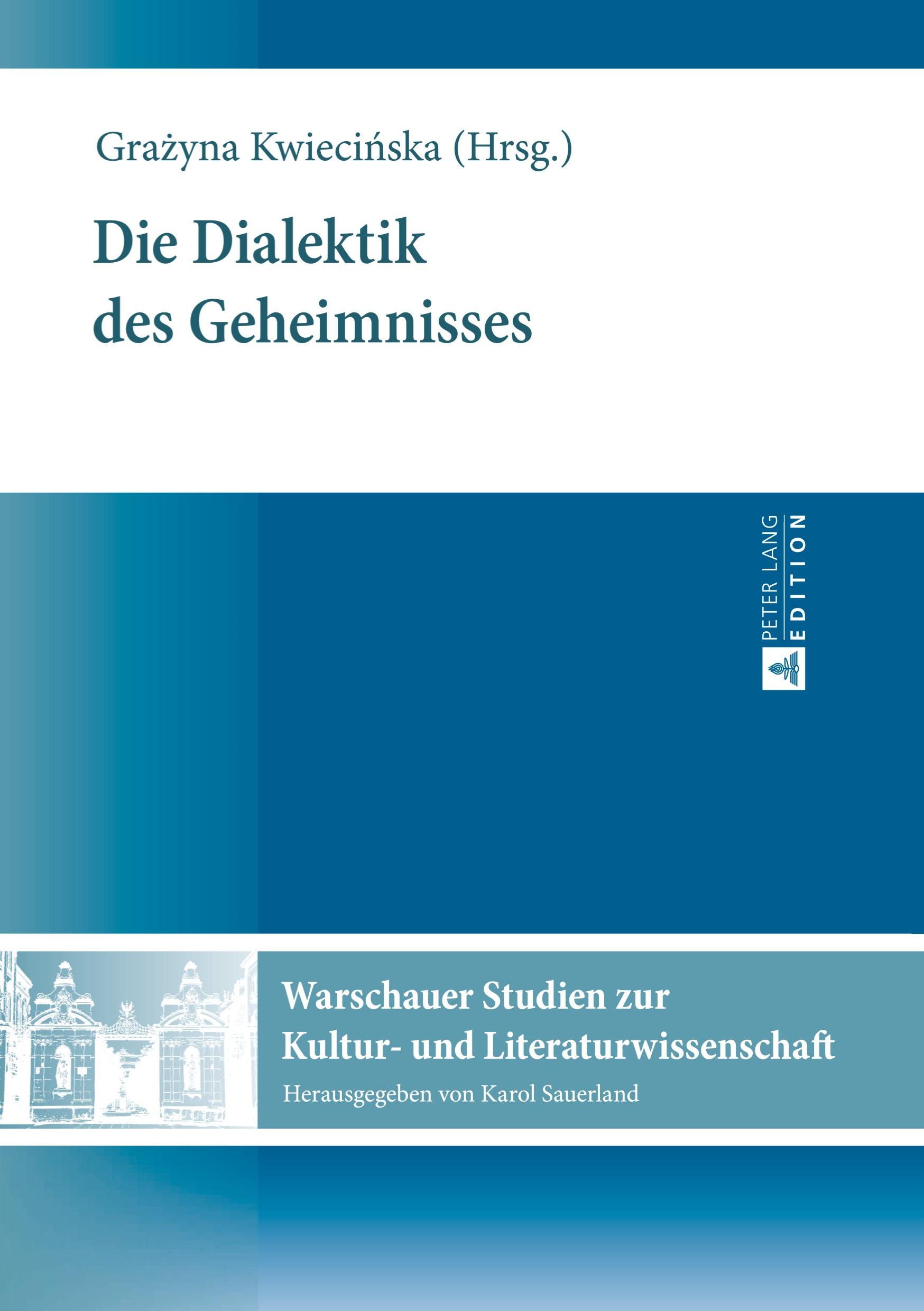 Vorderes Coverbild Die Dialektik des Geheimnisses