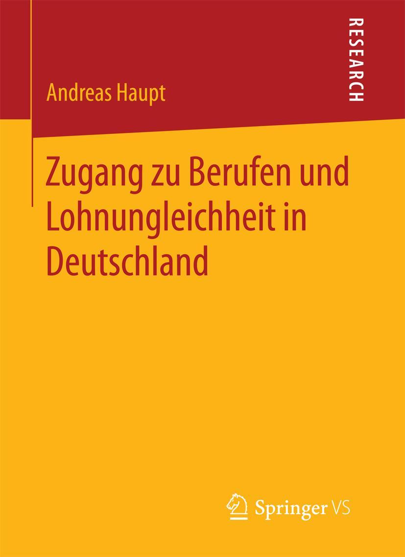 Vorderes Coverbild Zugang zu Berufen und Lohnungleichheit in Deutschland