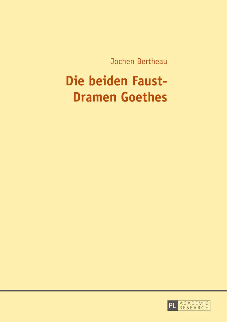 Vorderes Coverbild Die beiden Faust-Dramen Goethes