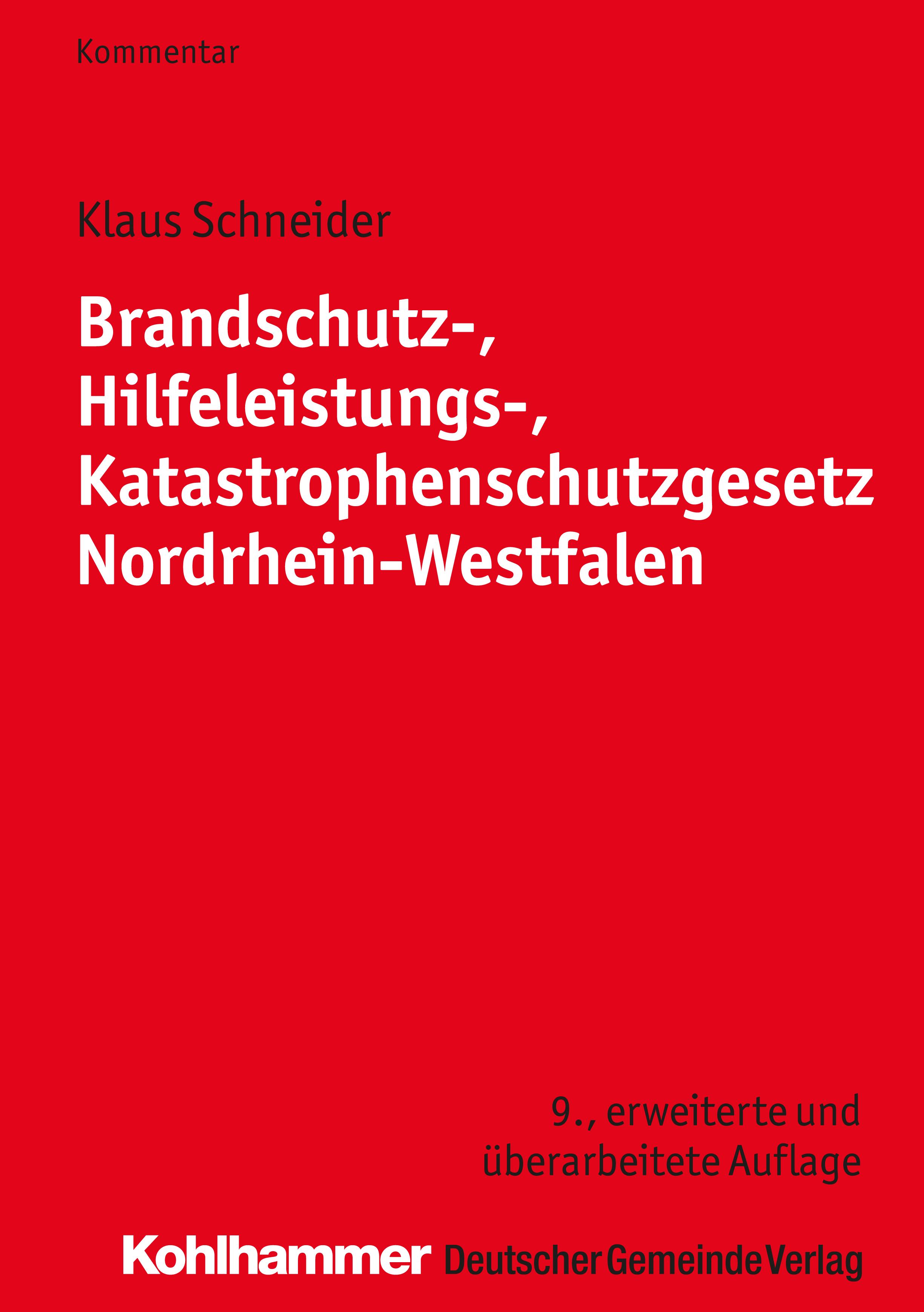 Vorderes Coverbild Brandschutz-, Hilfeleistungs-, Katastrophenschutzgesetz Nordrhein-Westfalen