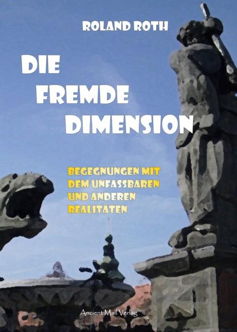 Vorderes Coverbild Die fremde Dimension