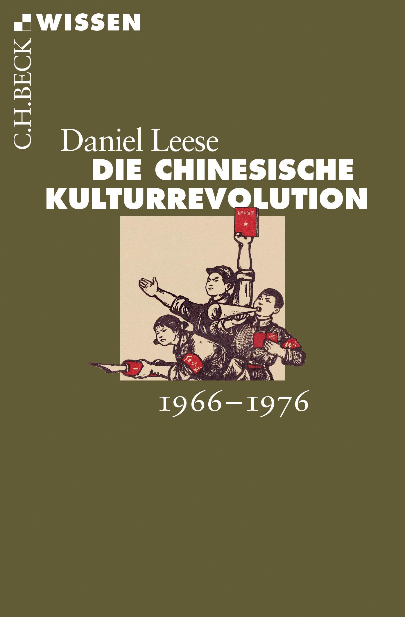 Vorderes Coverbild Die chinesische Kulturrevolution