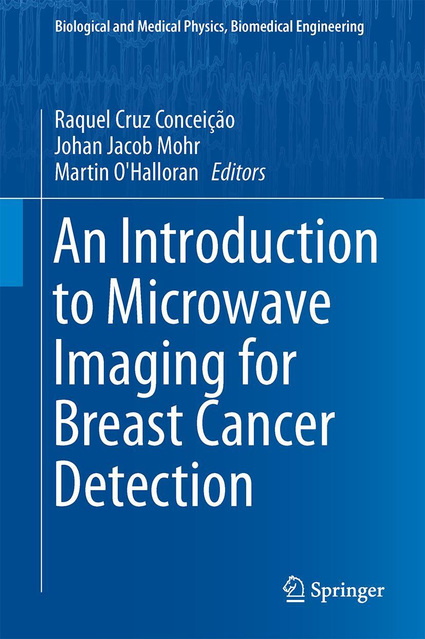 Vorderes Coverbild An Introduction to Microwave Imaging for Breast Cancer Detection