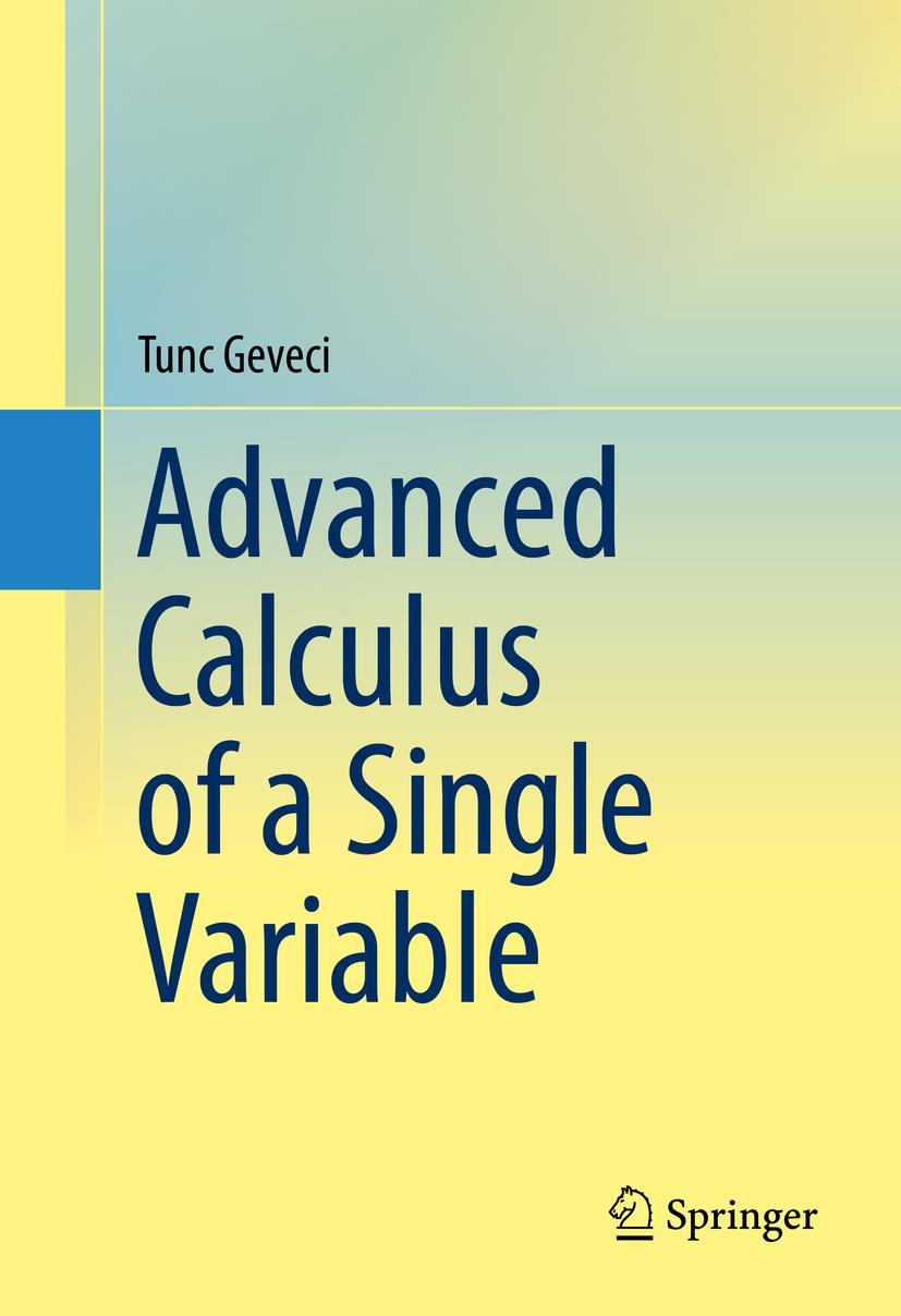 Vorderes Coverbild Advanced Calculus of a Single Variable