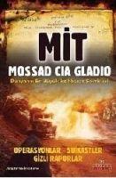 Vorderes Coverbild MIT, Mossad, CIA, Gladio