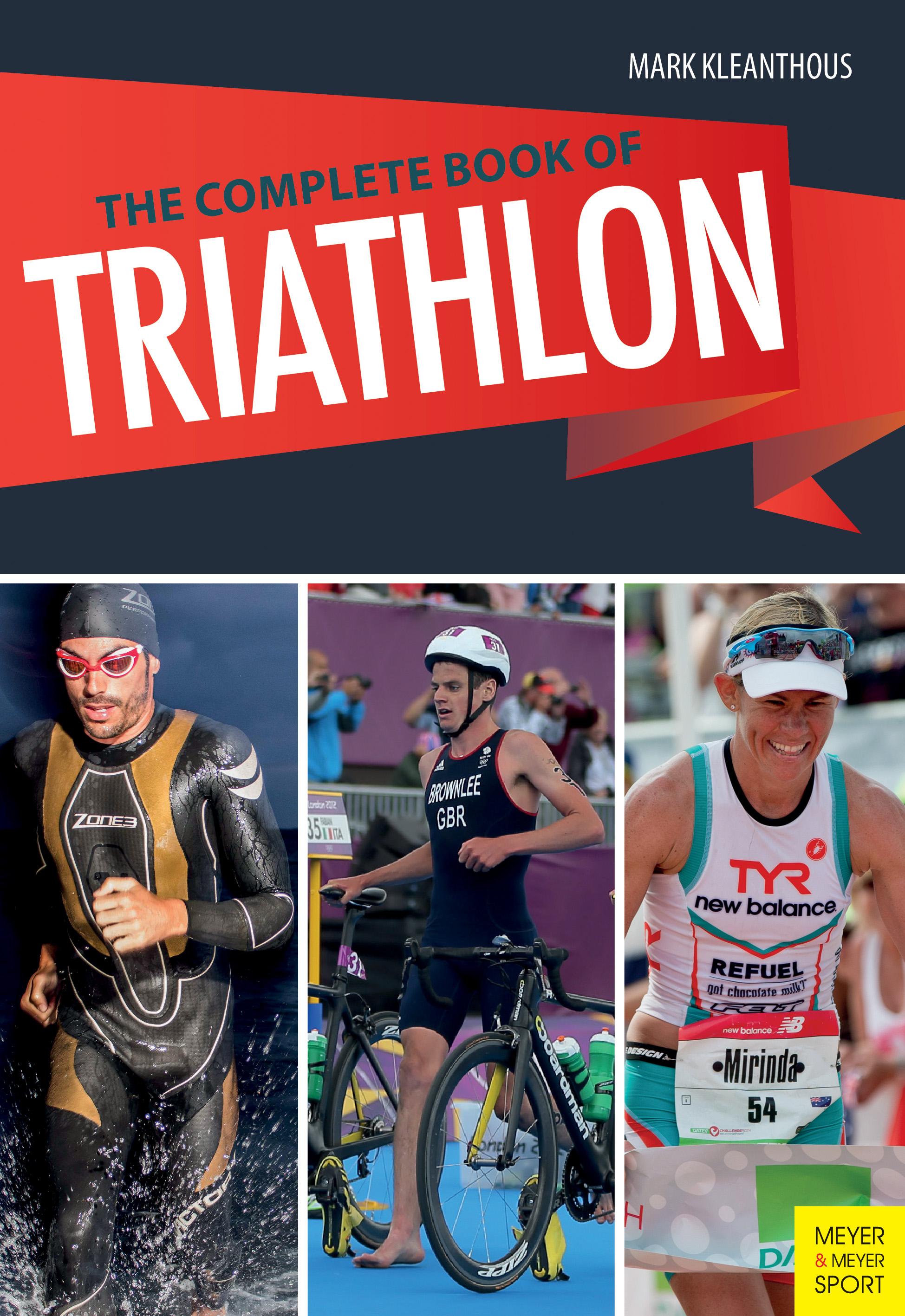 Vorderes Coverbild The Complete Book of Triathlon Training