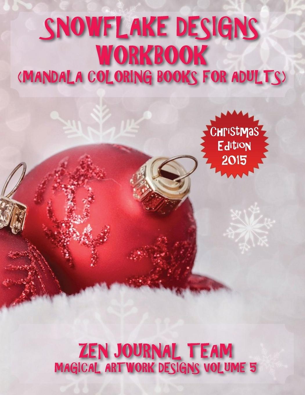 Vorderes Coverbild Snowflake Designs Workbook (Mandala Coloring Books For Adults)