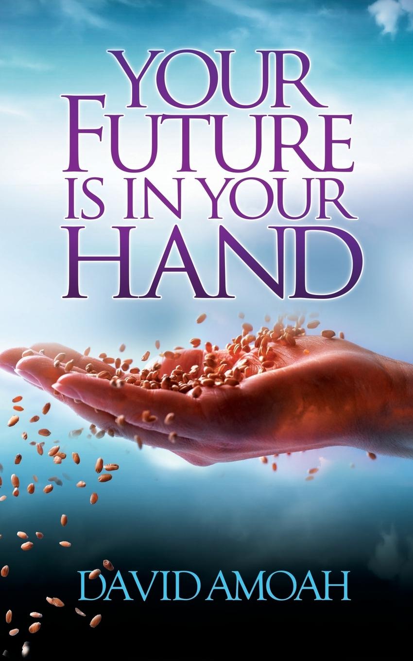 Vorderes Coverbild Your Future is in Your Hand