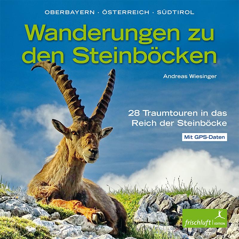 Vorderes Coverbild Wanderungen zu den Steinböcken
