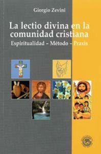 Vorderes Coverbild La lectio divina en la comunidad cristiana : espiritualidad, método, praxis
