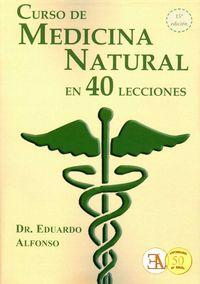 Vorderes Coverbild Curso de medicina natural en 40 lecciones