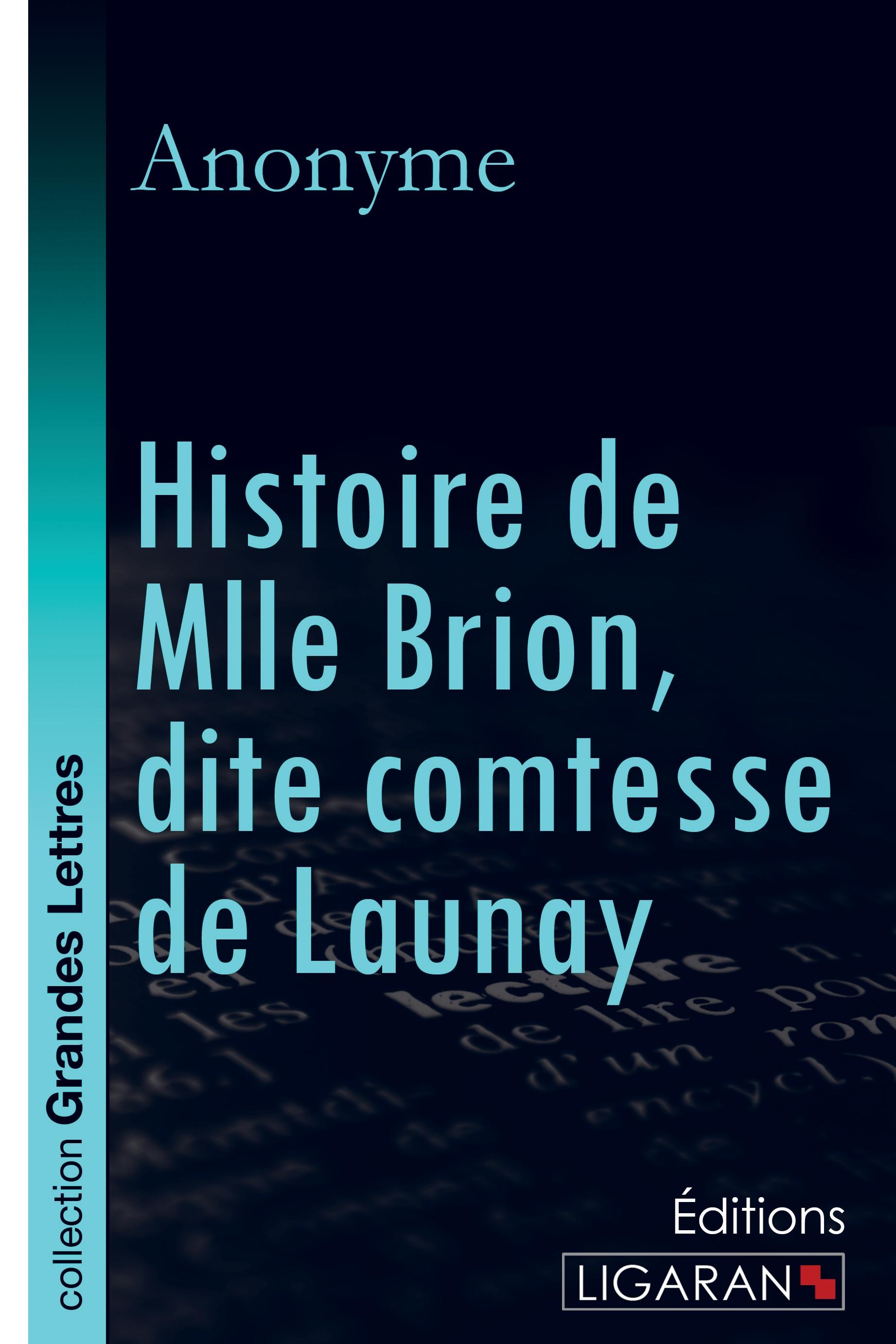 Vorderes Coverbild Histoire de Mlle Brion, dite comtesse de Launay (grands caractères)