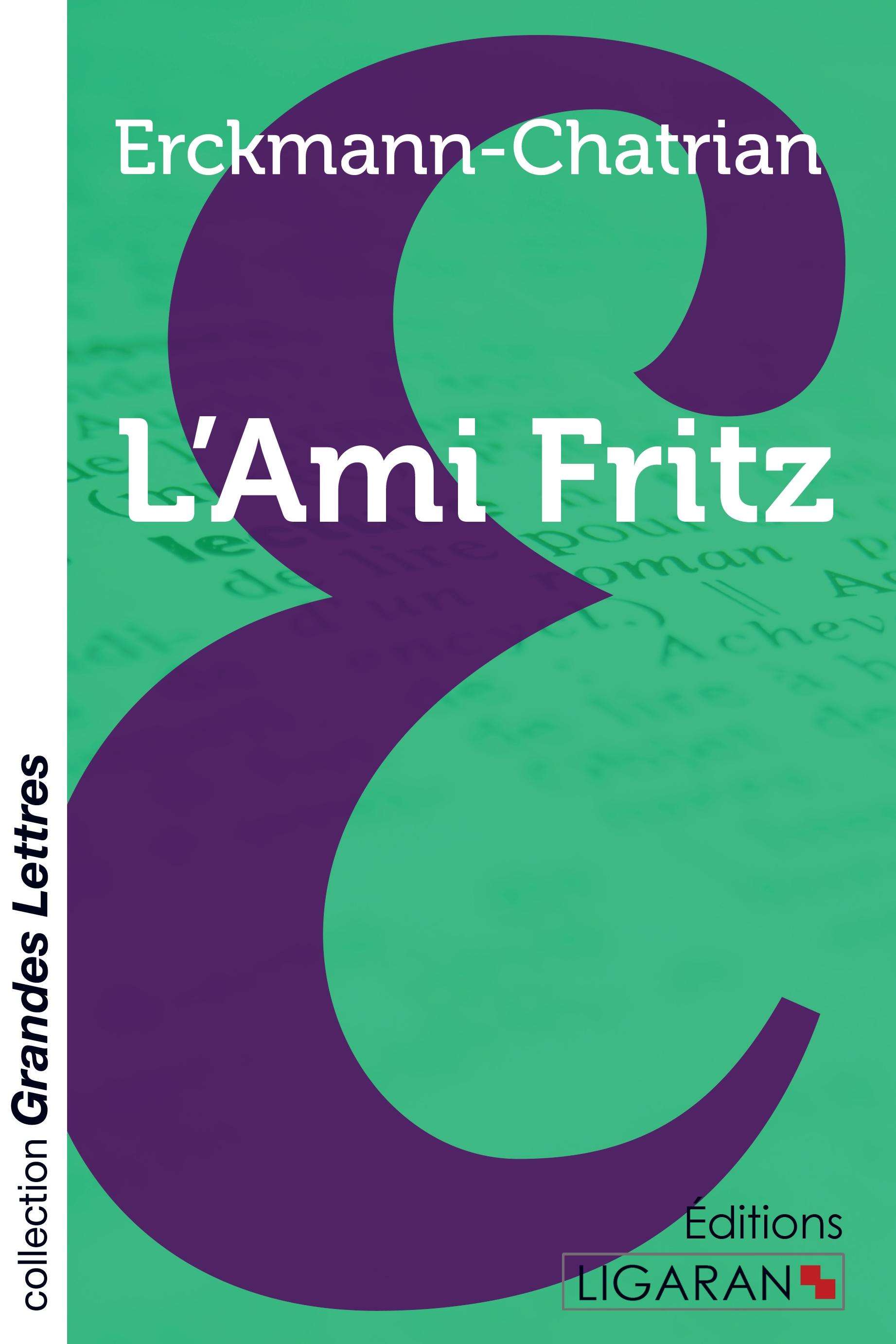 Vorderes Coverbild L'Ami Fritz (grands caractères)