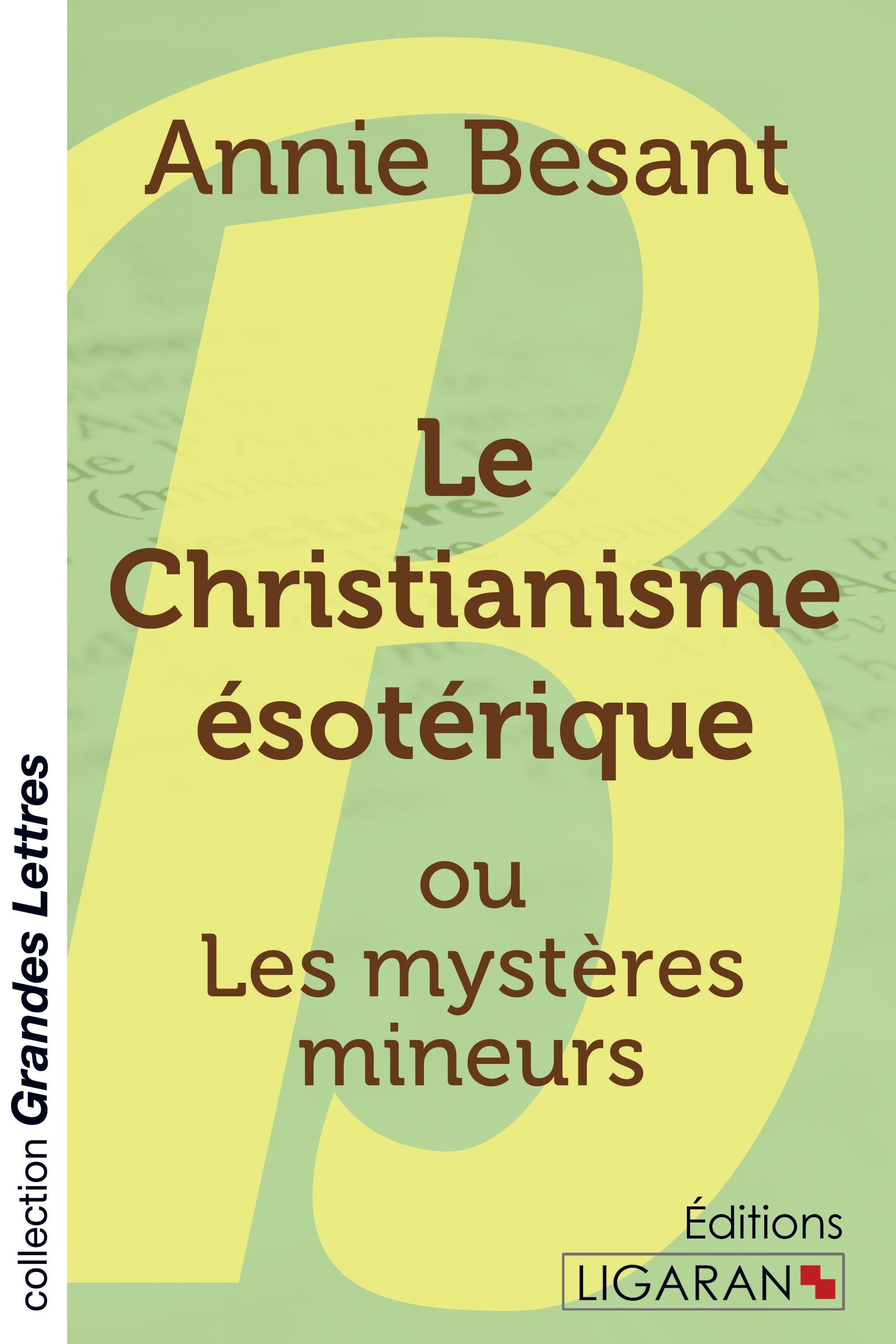 Vorderes Coverbild Le Christianisme ésotérique (grands caractères)