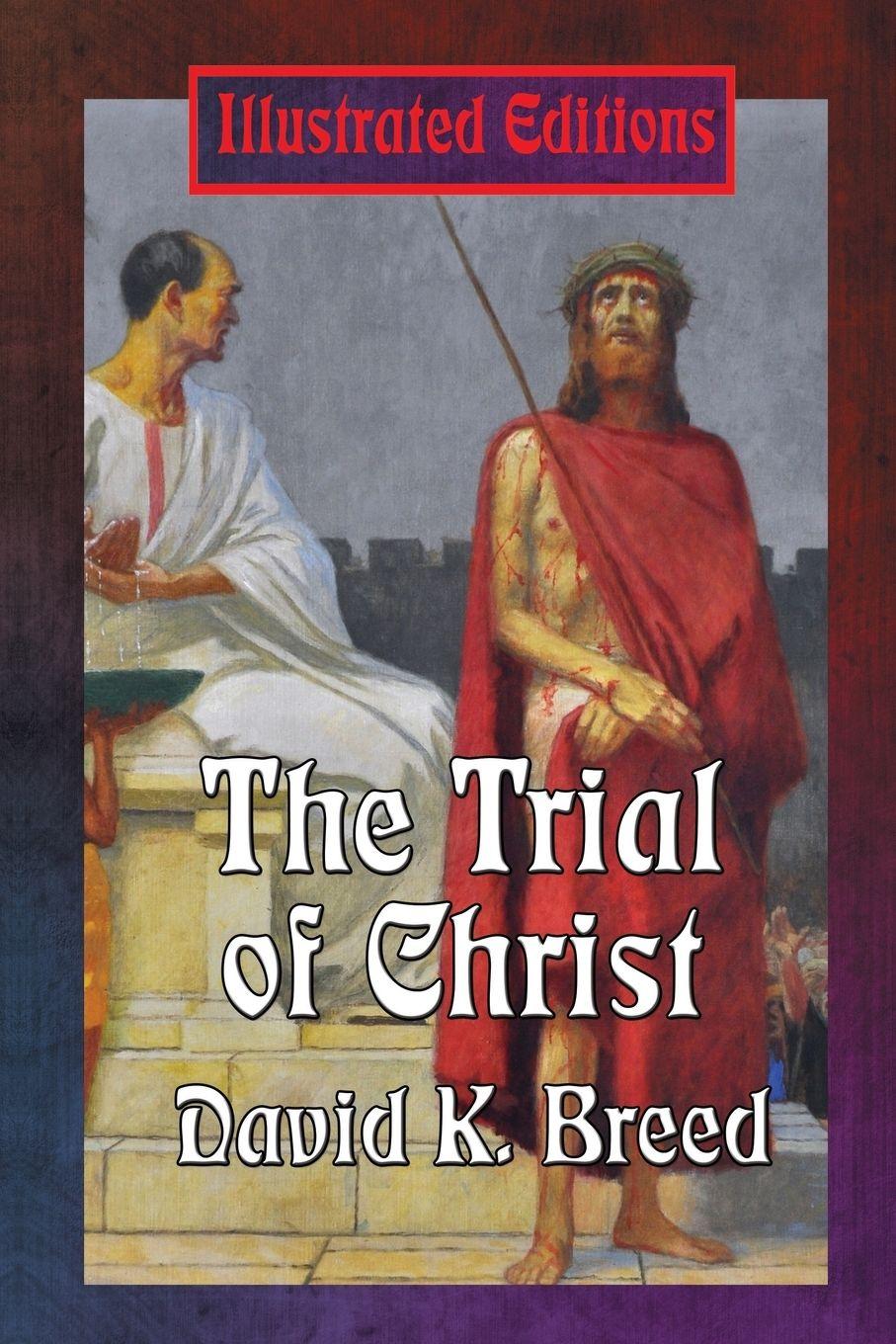 Vorderes Coverbild The Trial of Christ