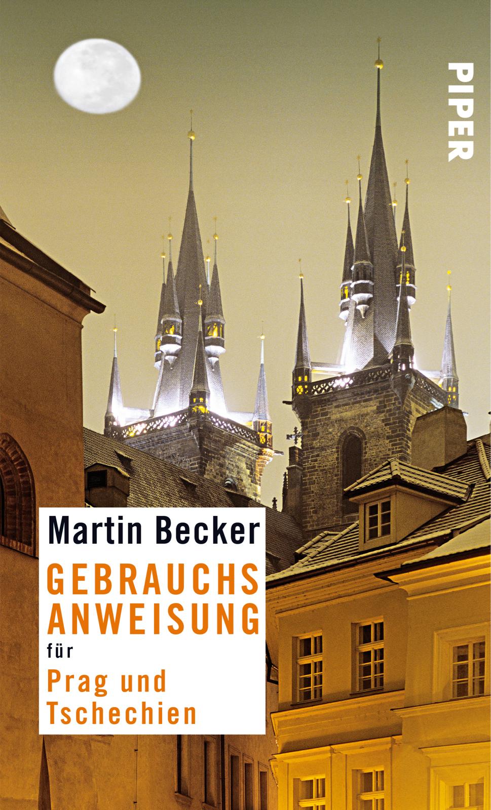 Vorderes Coverbild Gebrauchsanweisung für Prag und Tschechien