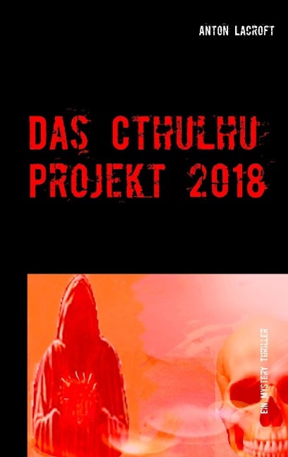 Vorderes Coverbild Das Cthulhu Projekt 2018