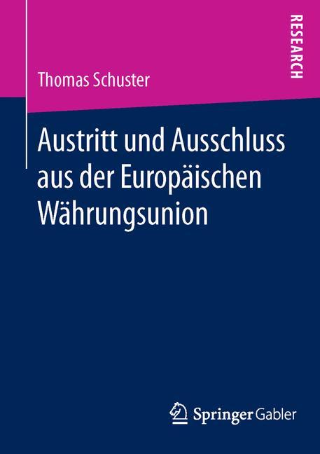 Vorderes Coverbild Austritt und Ausschluss aus der Europäischen Währungsunion