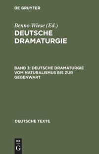 Vorderes Coverbild Deutsche Dramaturgie vom Naturalismus bis zur Gegenwart
