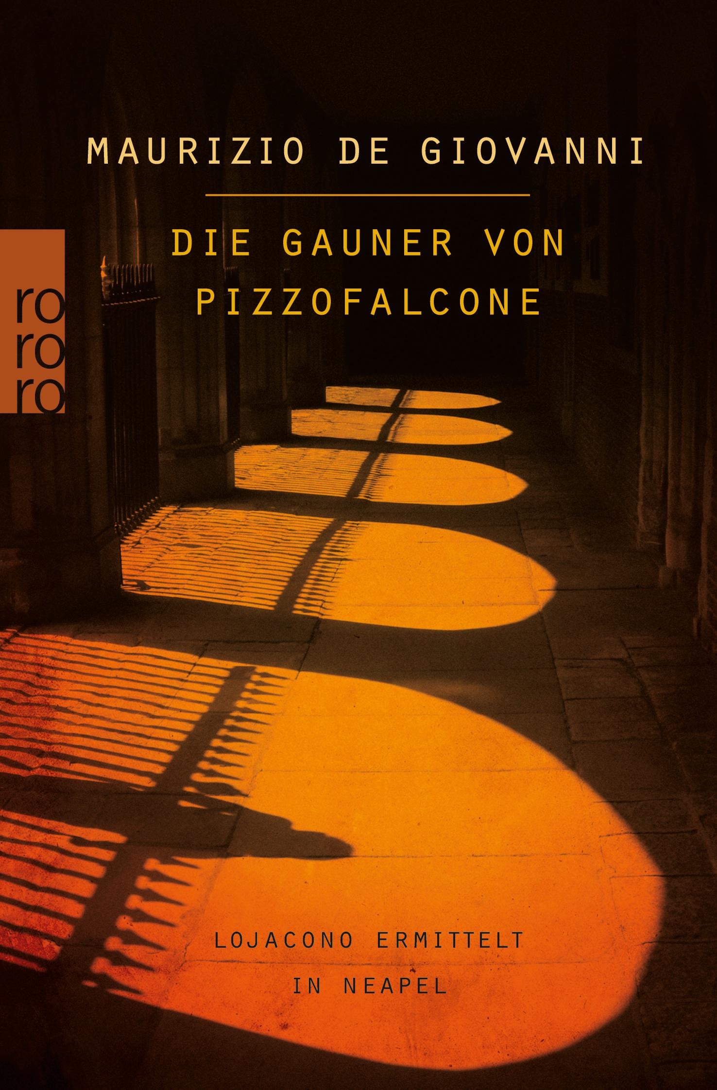 Vorderes Coverbild Die Gauner von Pizzofalcone: Lojacono ermittelt in Neapel