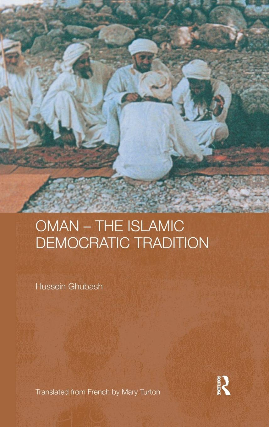Vorderes Coverbild Oman - The Islamic Democratic Tradition