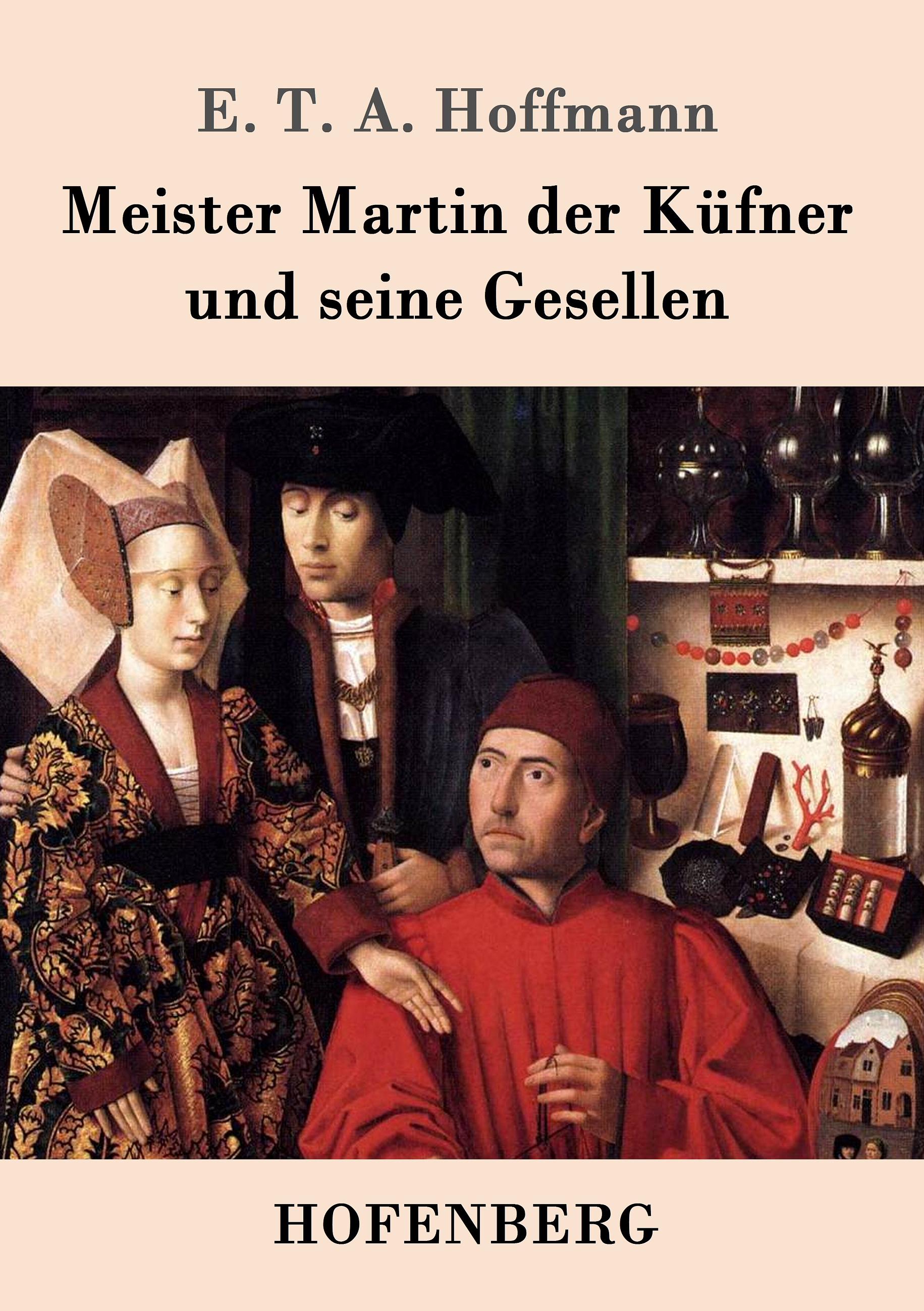 Vorderes Coverbild Meister Martin der Küfner und seine Gesellen