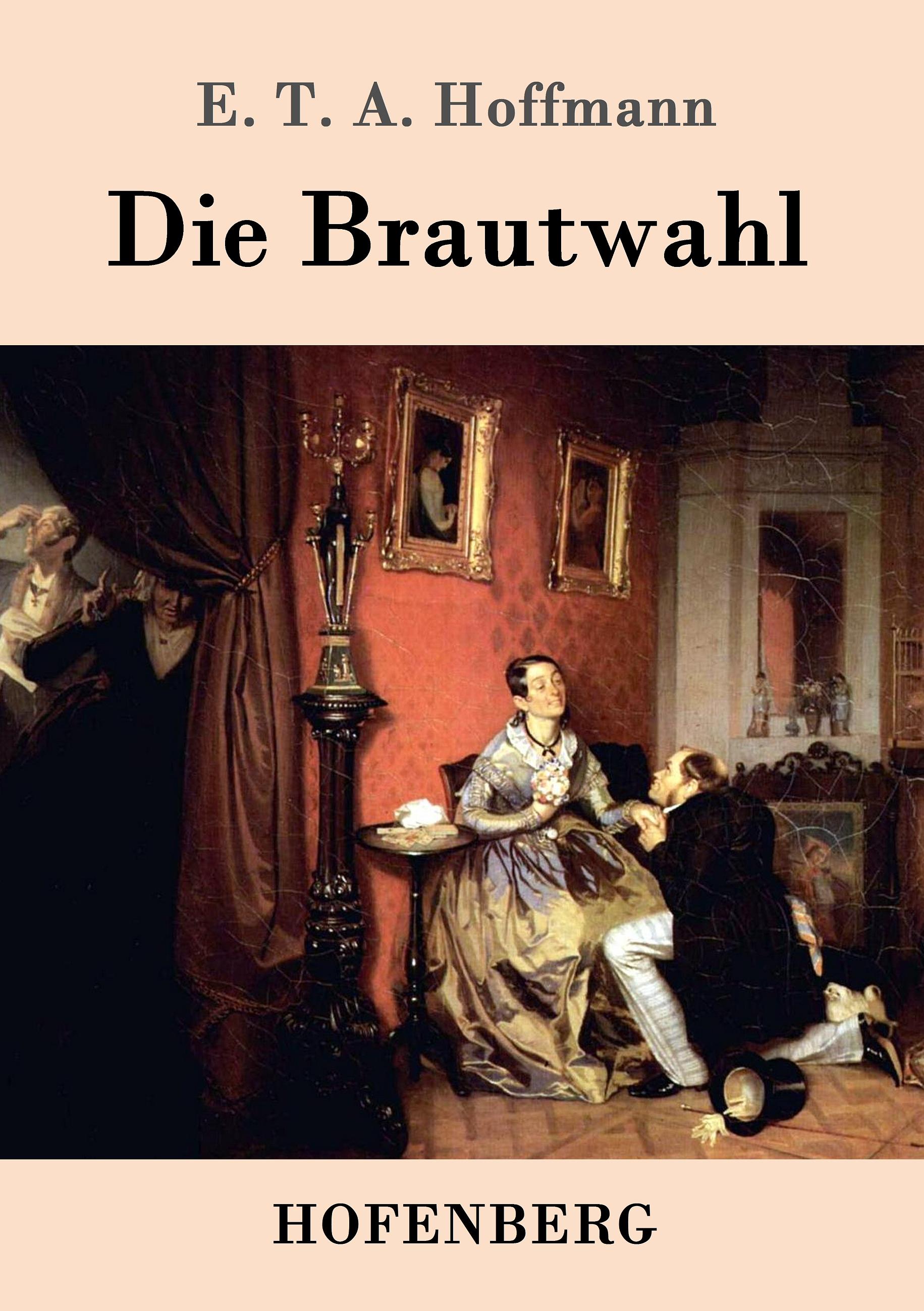 Vorderes Coverbild Die Brautwahl