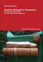 Vorderes Coverbild Vefailik, Bektasilik, Kizilbaslik