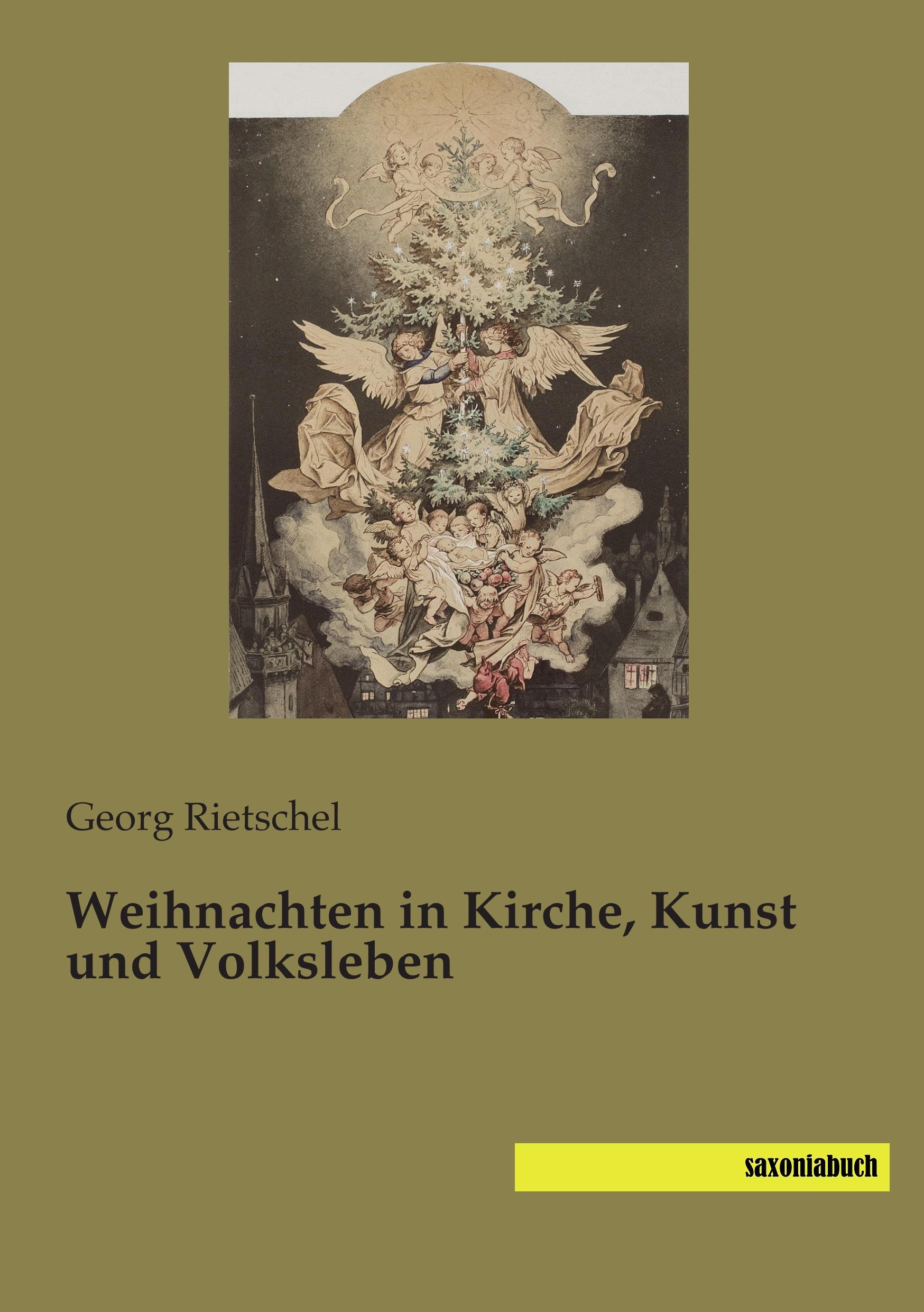 Vorderes Coverbild Weihnachten in Kirche, Kunst und Volksleben