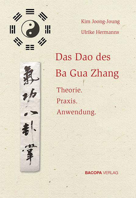 Vorderes Coverbild Das Dao des Ba Gua Zhang