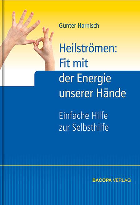 Vorderes Coverbild Heilströmen: Fit mit der Energie unserer Hände