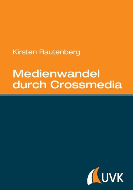 Vorderes Coverbild Medienwandel durch Crossmedia