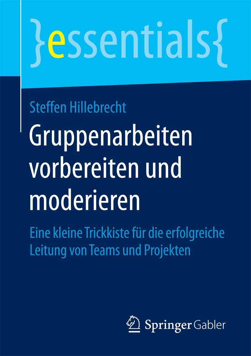 Vorderes Coverbild Gruppenarbeiten vorbereiten und moderieren