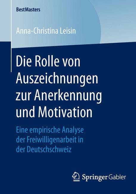 Vorderes Coverbild Die Rolle von Auszeichnungen zur Anerkennung und Motivation
