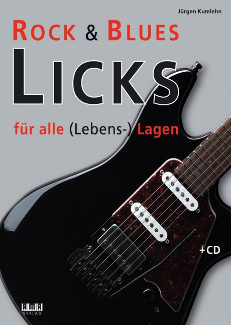 Vorderes Coverbild Rock & Blues Licks für alle (Lebens-) Lagen