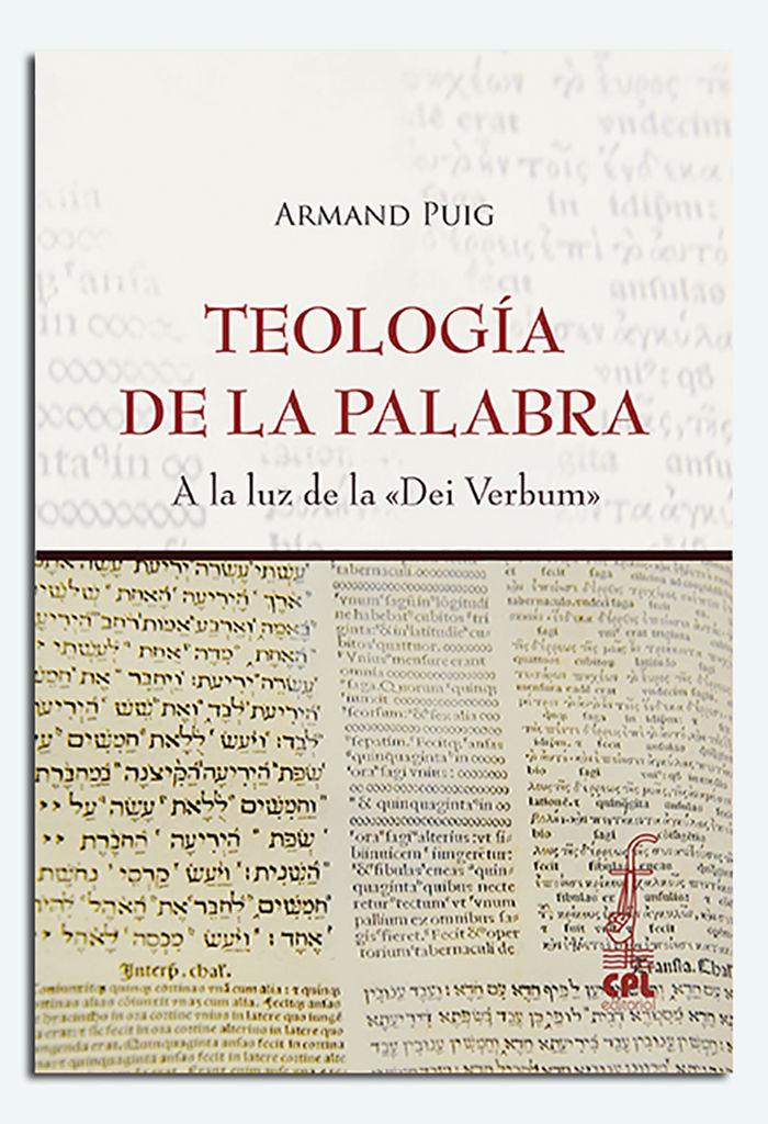 Vorderes Coverbild Teología de la palabra : a la luz de la dei verbum