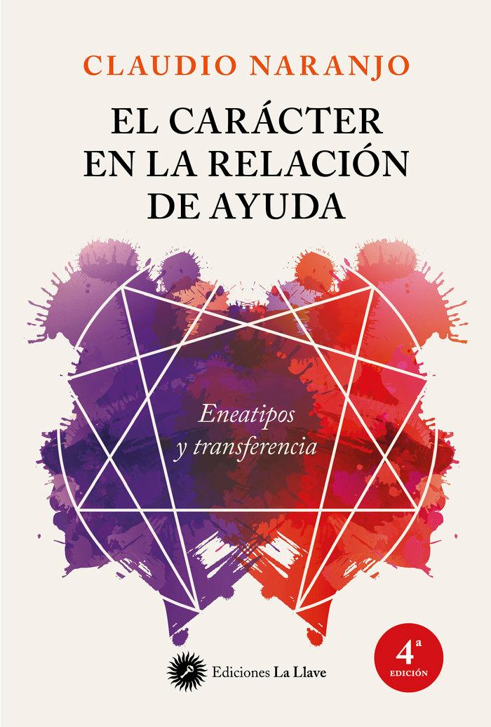 Vorderes Coverbild El carácter en la relación de ayuda : eneatipos y transferencia