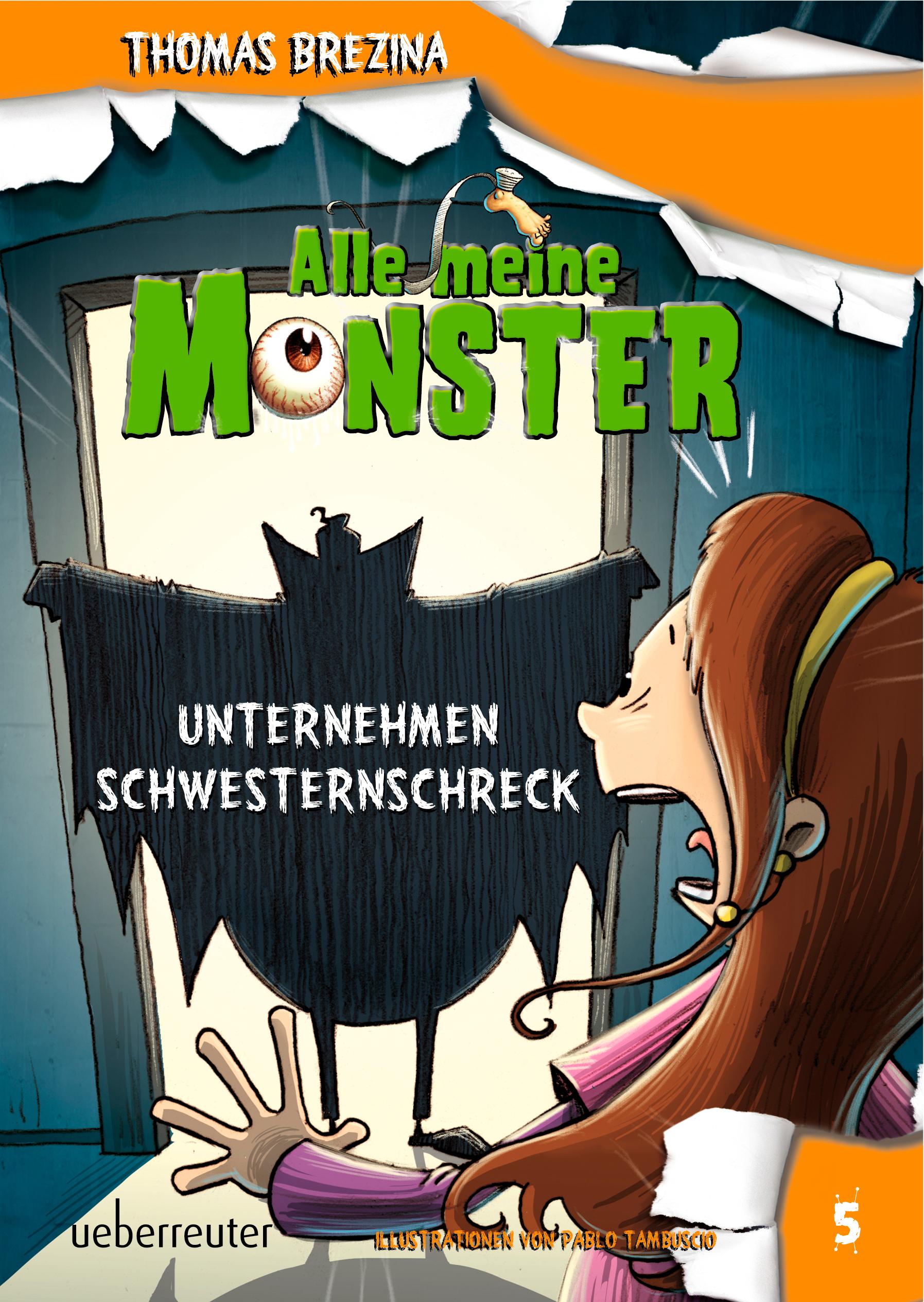 Vorderes Coverbild Alle meine Monster. Unternehmen Schwesternschreck
