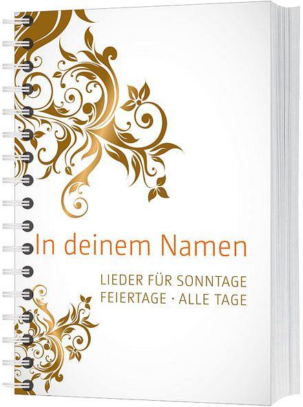 Vorderes Coverbild In deinem Namen (Liederbuch mit Spiralbindung)