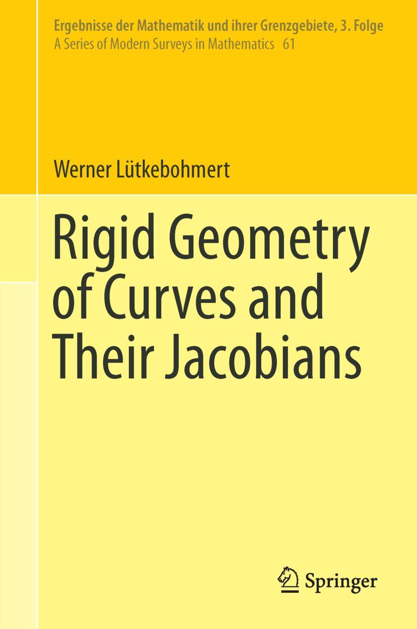 Vorderes Coverbild Rigid Geometry of Curves and Their Jacobians