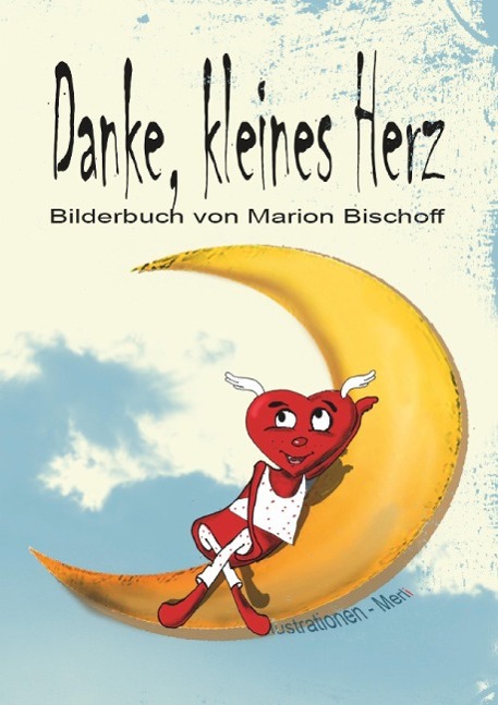 Vorderes Coverbild Danke, kleines Herz