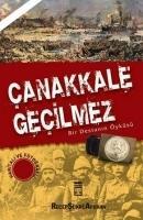 Vorderes Coverbild Canakkale Gecilmez - Bir Destanin Öyküsü