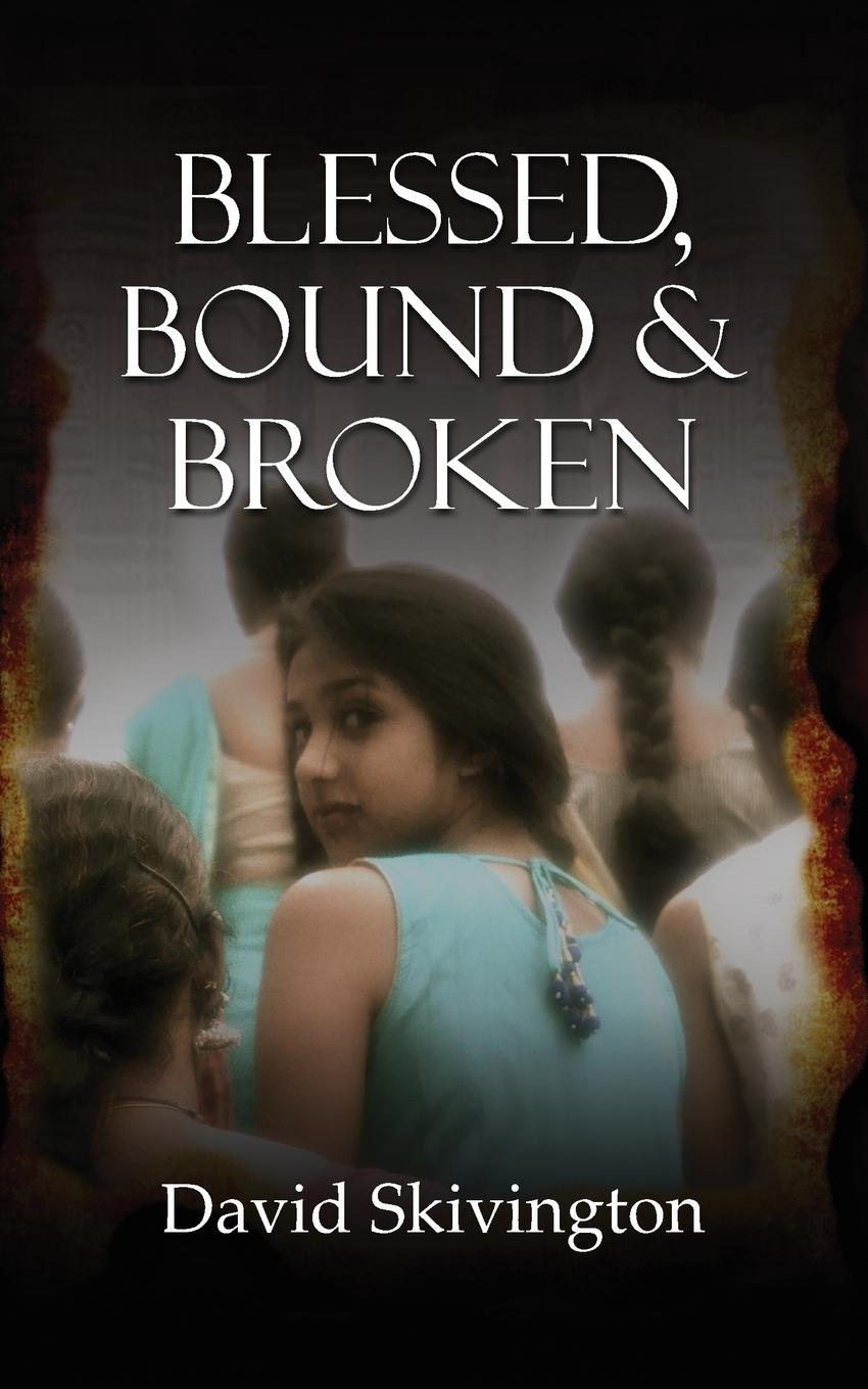 Vorderes Coverbild Blessed, Bound and Broken