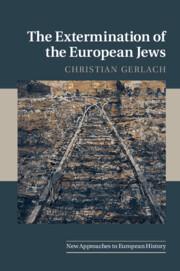 Vorderes Coverbild The Extermination of the European Jews
