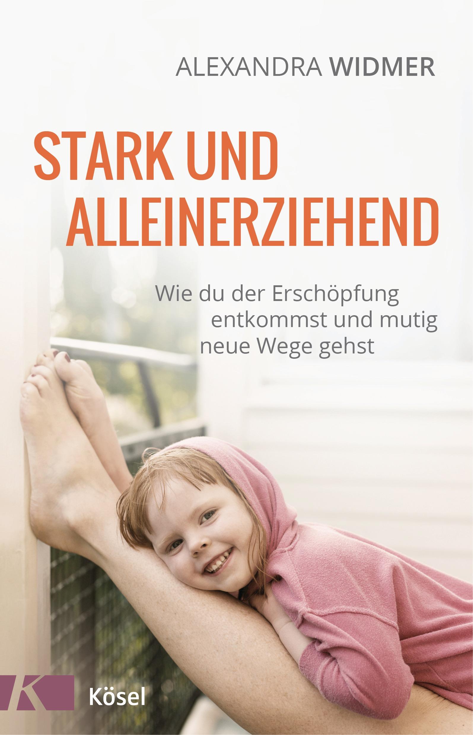 Vorderes Coverbild Stark und alleinerziehend