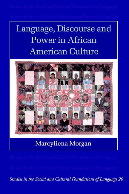 Vorderes Coverbild Language, Discourse and Power in African American Culture