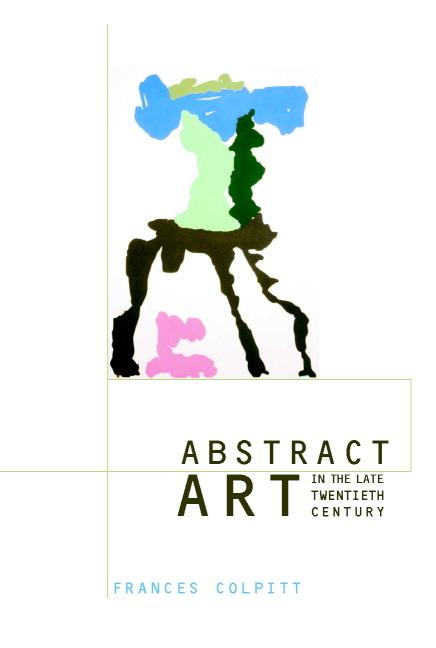 Vorderes Coverbild Abstract Art in the Late Twentieth Century